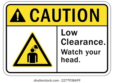 Low clearance warning sign and labels