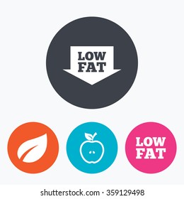 Low fat arrow icons. Diets and vegetarian food signs. Apple with leaf symbol. Circle flat buttons with icon.