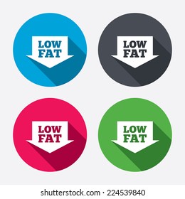 Low Fat Sign Icon. Salt, Sugar Food Symbol With Arrow. Circle Buttons With Long Shadow. 4 Icons Set. Vector