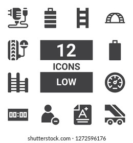 low icon set. Collection of 12 filled low icons included Ladder, Score, Reduce, Pressure, Empty battery, Full battery, Charger