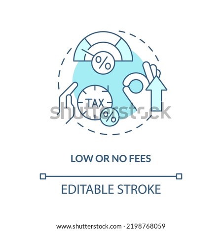 Low or no fees turquoise concept icon. Advantages of customer. Choose right bank abstract idea thin line illustration. Isolated outline drawing. Editable stroke. Arial, Myriad Pro-Bold fonts used