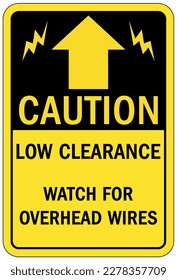 Low overhead clearance warning sign and labels
