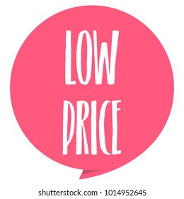 Low Pirce tag. Red color, isolated on white. Vector illustration