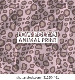 low poly animal print design, vector illustration eps10 graphic 