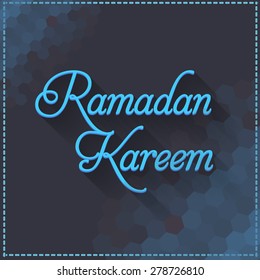 Low Poly Hexagon Elements and Stylish Text Ramadan Kareem Background  