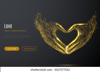 Low poly illustration of the Love shape hands with a golden dust effect. Sparkle stardust. Glittering vector with gold particles on dark background. Polygonal wireframe from dots and lines.