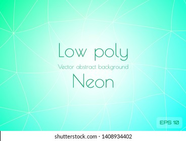 Low poly light blue neon abstract background. Geometric triangulation consisting of triangles with space for text. Textured template. Vector illustration.