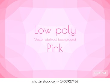 Low poly light pink abstract background. Geometric triangulation consisting of triangles with space for text. Textured template. Vector illustration.