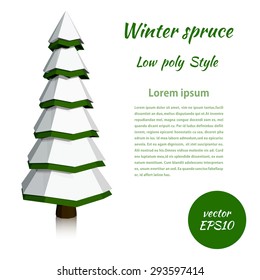 Low poly spruce. Winter banner with the text. Vector illustration
