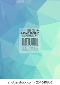 Low Poly triangular trendy Art background for your polygonal flyer, stylish brochure, poster background and fresh applications.