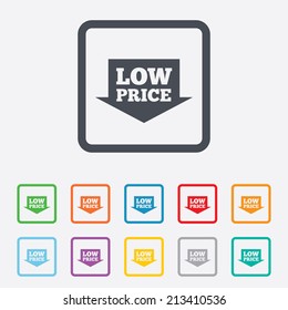 Low price arrow sign icon. Special offer symbol. Round squares buttons with frame. Vector