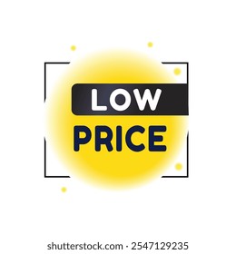 Low price banner modern style speech bubble template icon. vector element for web.
