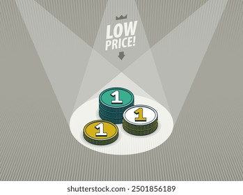 Low price concept poster, coin stack in a spotlight like on a stage vector icon style illustration, e-commerce sale, cheap prices shopping, buy by discount.