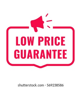 Low Price Guarantee. Badge With Megaphone Icon. Flat Vector Illustration On White Background.