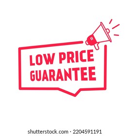 Low price guarantee banner, badge with megaphone. Vector illustration isolated on white background.