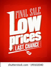 Low prices, final sale typographic design.