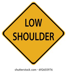 Low Shoulder sign isolated on a white background
