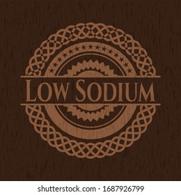 Low Sodium wood emblem. Vintage. Vector Illustration.