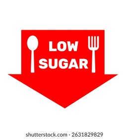 Plantilla de Vector de símbolo de insignia baja en azúcar con cuchara y tenedor imprimible para su negocio con elemento de flecha roja. Etiqueta engomada para la comida