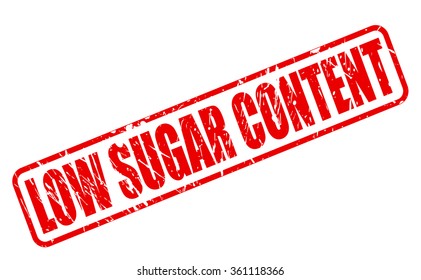 LOW SUGAR CONTENT red stamp text on white