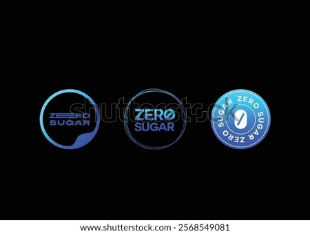 Low sugar zero sugar 100% guarantee icon signage badge