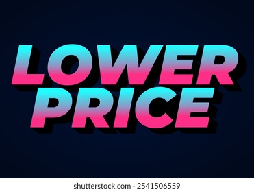 Baja el Precio. Diseño de efecto de texto con colores modernos y aspecto de fuente 3D