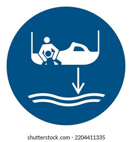Lower rescue boat to the water in launch sequence
To signify that the rescue boat must be lowered in launch sequence