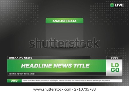 lower third with green color for media channel and television