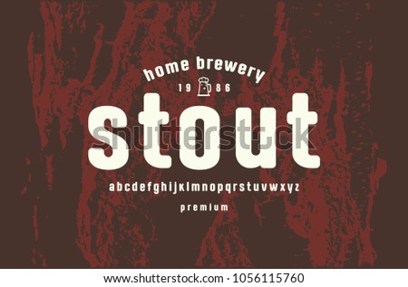 Lowercase sans serif font with rounded corners. Label template for home brewery. Letters for logo and emblem design. White print on brown texture background