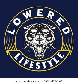 Lowered lifestyle slogan T-Shirt Design