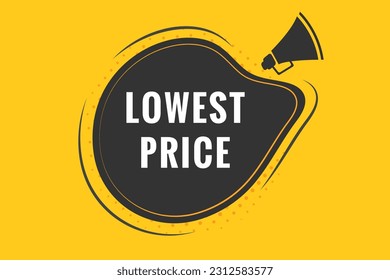 Botón de menor precio. Burbuja de voz, etiqueta de cartel de menor precio
