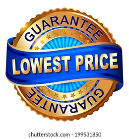 Lowest price guarantee golden label with ribbon.  Vector illustration.
