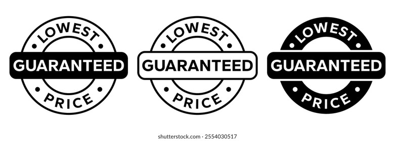 Lowest price guarantee logo, label, badge, icon, sticker, symbol, emblem, stamp, circle, black, line, flat vector, isolated illustration. Lowest price guarantee label for product packaging design.