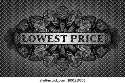 lowest price text inside Currency black abstract realistic emblem. Pattern classic background. Vector illustration. 