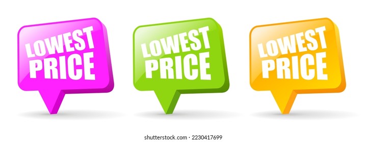 Lowest price vector icons set isolated on white background, glossy speech bubble with lowest price text