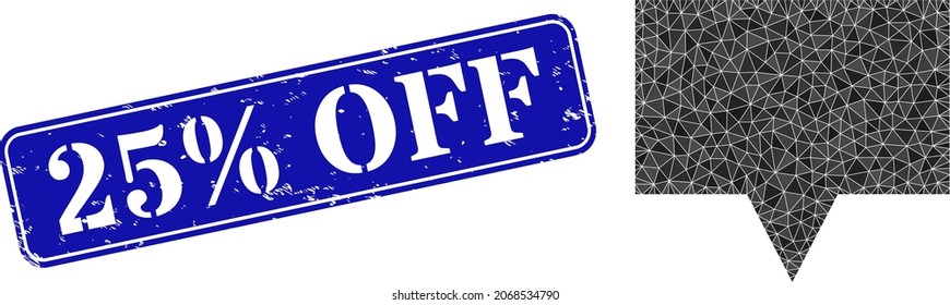 Low-Poly-Banner mit chaotischen gefüllten Dreiecken und Grunge 25 Rabatt-Off-Button. Blauer gerundeter Rechteck-Stempel enthält 25 Rabatt Off Tag in gerahmten Rechteck-Form.