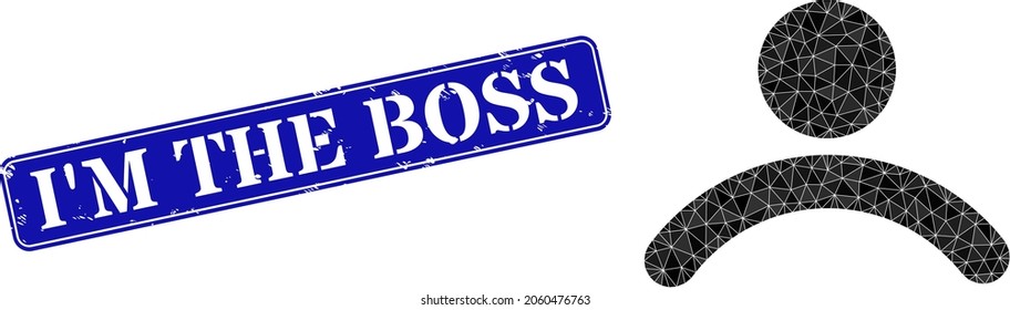 Low-poly customer designed with scattered filled triangles, and grunge I'M the Boss stamp. Blue rounded framed rectangle stamp contains I'M the Boss text inside framed rectangle shape.