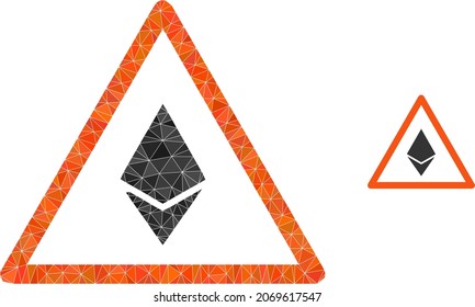 lowpoly ethereum warning icon on a white background. Flat geometric lowpoly abstraction based on ethereum warning icon. Polygonal ethereum warning vector is combined of random triangles.