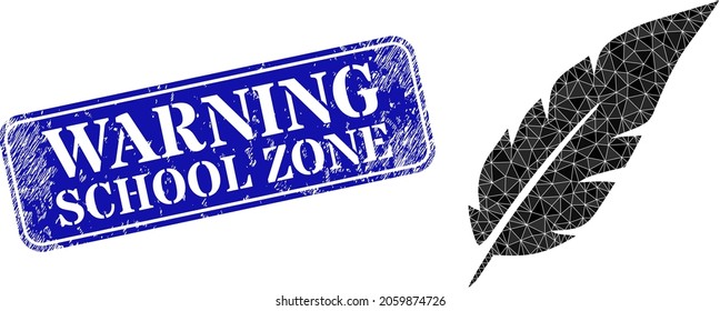 Low-Poly-Feder kombiniert mit zufällig gefüllten Dreiecken und Grunge Warning School Zone-Siegel. Blauer gerahmter Rechteck-Stempelverschluss enthält Text der Warning School Zone in gerahmten Rechteck-Form.