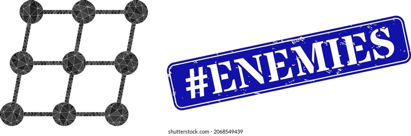 Low-poly inclined grid nodes constructed with randomized filled triangles, and grunge tag Enemies seal stamp. Blue rounded framed rectangle stamp contains tag Enemies tag inside framed rectangle shape