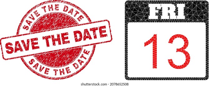 Low-Poly polygonal 13 friday calendar page icon illustration with Save the Date grunge stamp seal. Red seal has Save the Date title inside circle form.