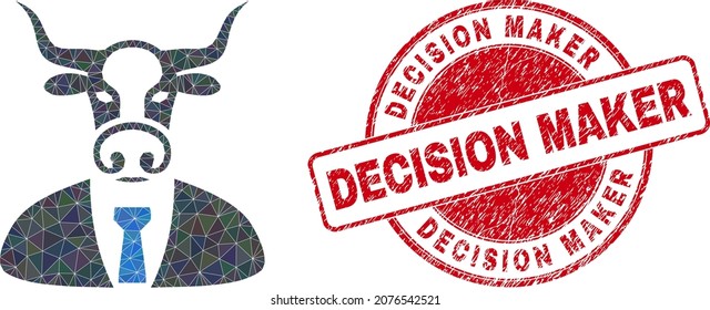 Low-Poly polygonal bull boss icon illustration with DECISION MAKER unclean stamp seal. Red stamp has Decision Maker tag inside circle form. Bull boss icon is filled with triangles.