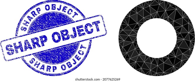 Low-Poly polygonal donut 2d illustration with Sharp Object grunge seal imitation. Blue stamp seal contains Sharp Object text inside round form. Donut icon filled using triangles.