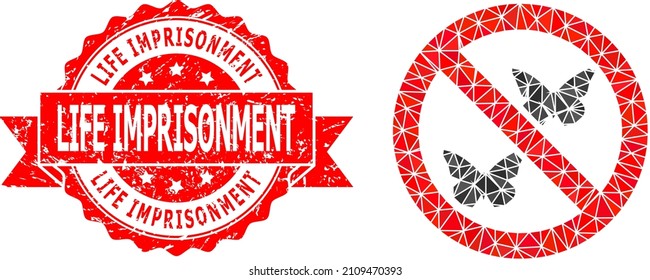 Low-Poly polygonal forbidden butterflies icon illustration, and Life Imprisonment unclean stamp. Red stamp includes Life Imprisonment title inside ribbon.