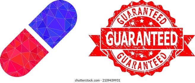 Low-Poly polygonal medication pill icon illustration, and Guaranteed grunge seal imitation. Red seal contains Guaranteed title inside ribbon. Vector medication pill icon is filled using triangles.
