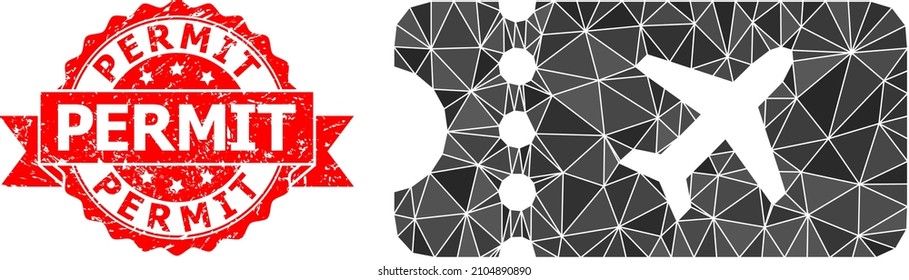 Low-Poly triangulated air ticket 2d illustration, and Permit corroded stamp. Red stamp seal has Permit title inside ribbon. Vector air ticket icon is filled using triangles.