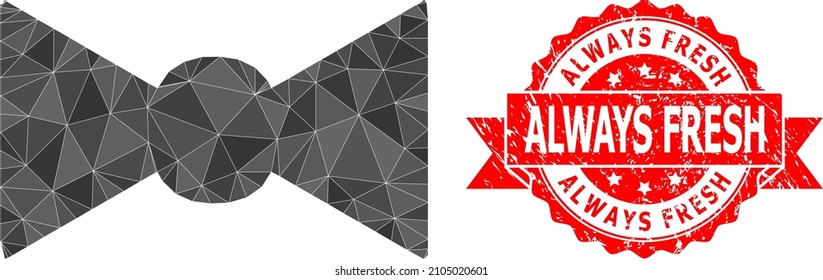 Low-Poly triangulated bow tie 2d illustration, and Always Fresh rubber seal print. Red stamp seal includes Always Fresh tag inside ribbon. Vector bow tie icon is filled with triangles.