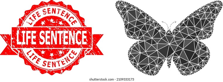 Lowpoly Triangulated Butterfly Icon Illustration, And Life Sentence Textured Seal Print. Red Seal Includes Life Sentence Tag Inside Ribbon. Vector Butterfly Icon Is Filled Using Triangles.