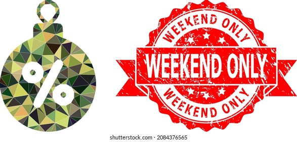 Low-Poly triangulated christmas discount ball military camouflage 2d illustration, and Weekend Only rubber stamp. Red stamp seal includes Weekend Only text inside ribbon.