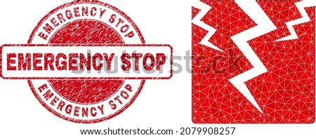 Low-Poly triangulated crack icon illustration with Emergency Stop corroded stamp. Red seal includes Emergency Stop text inside circle shape. Crack icon filled using triangles.